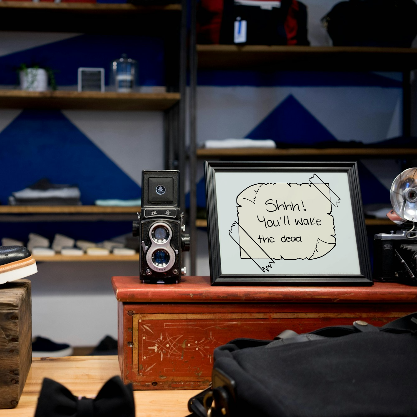 Shhh! You’ll Wake the Dead Print